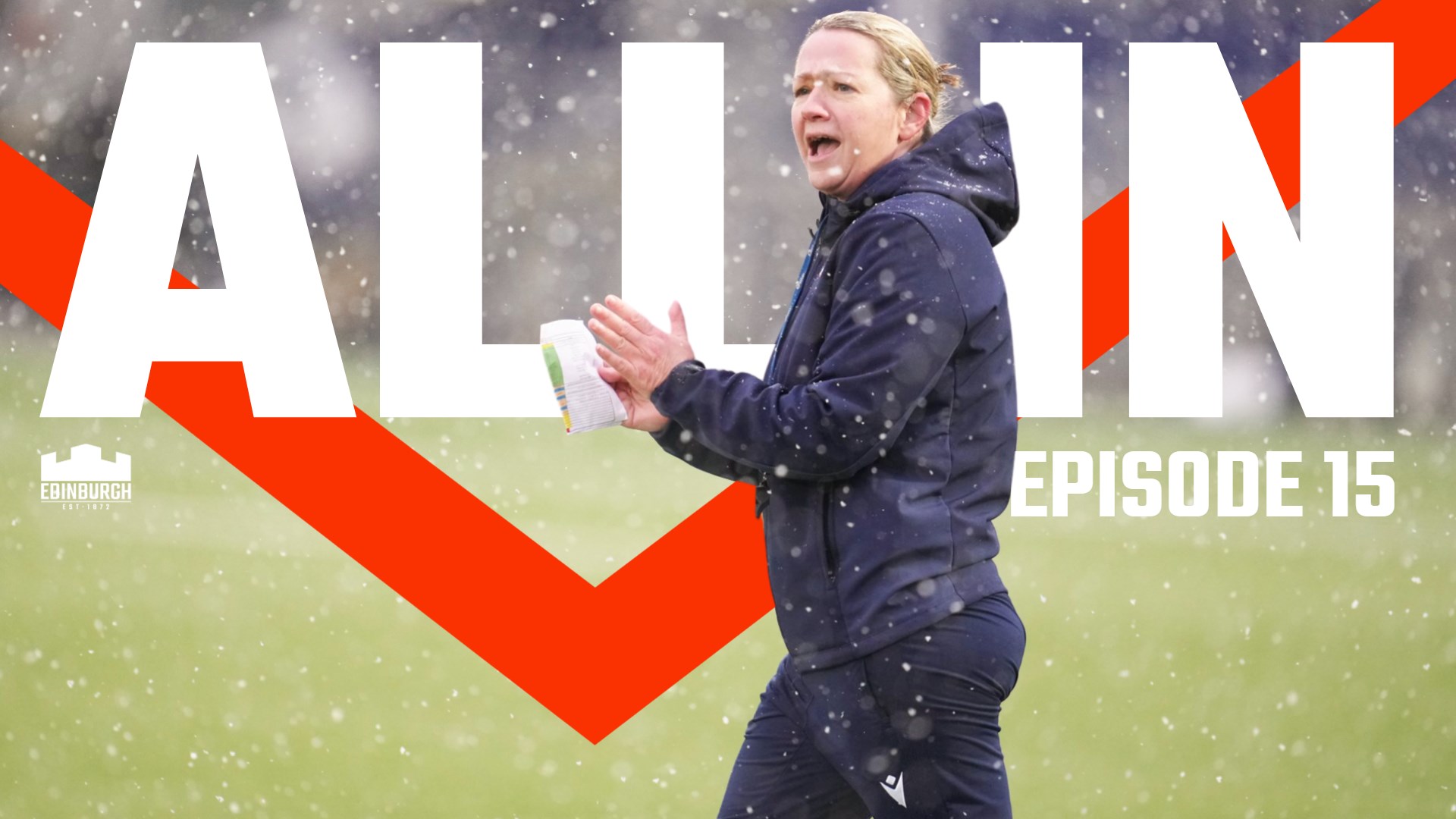 All In Episode 15: Belief - Edinburgh Rugby