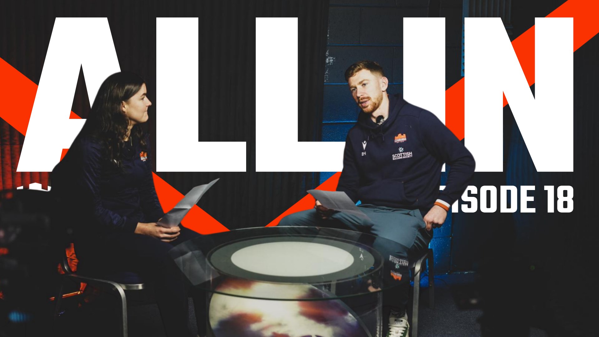 All In Episode 18: 10/10 - Edinburgh Rugby